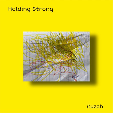 Holding Strong | Boomplay Music