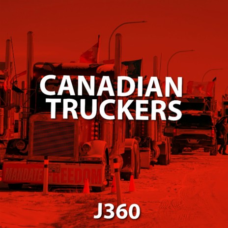 Canadian Truckers | Boomplay Music