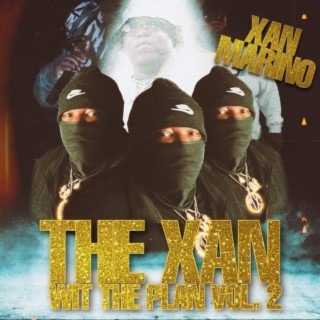 The Xan wit the plan, Vol. 2