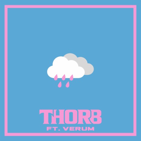 When it Rains it Pours ft. Verum