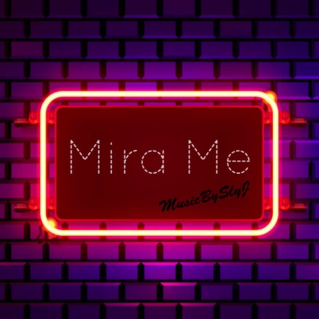Mira Me | Boomplay Music