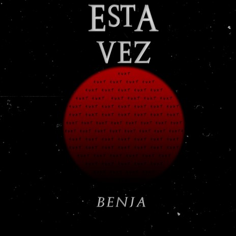 Esta Vez | Boomplay Music