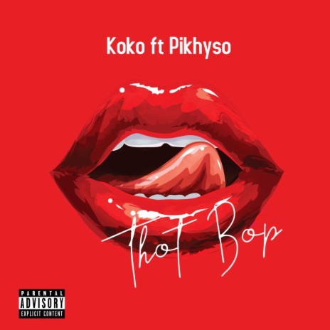 Thot Bop ft. Pikhyso | Boomplay Music