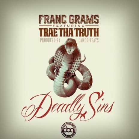 Deadly Sins (feat. Trae Tha Truth) | Boomplay Music