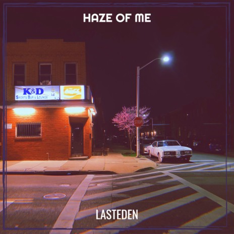 Haze of Me | Boomplay Music