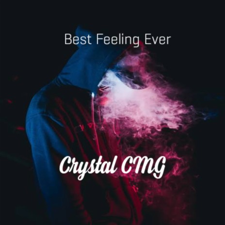 Best Feeling Ever ft. Depo on The Beat | Boomplay Music