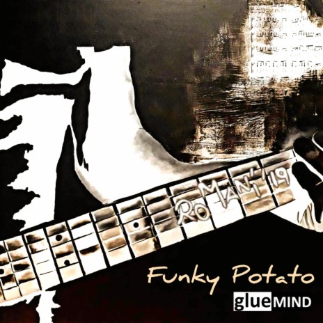 Funky Potato | Boomplay Music