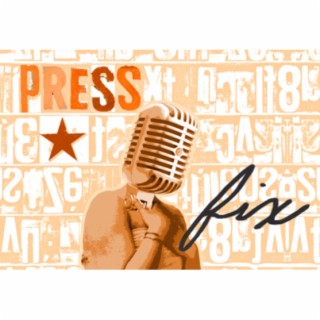 Press Fix Podcast - Episode 01 - Web3 Tech Empowering Citizen Journalists