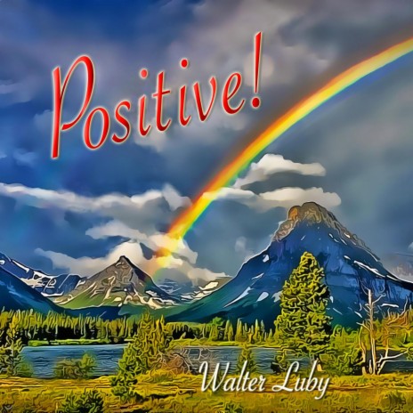 Positive! | Boomplay Music