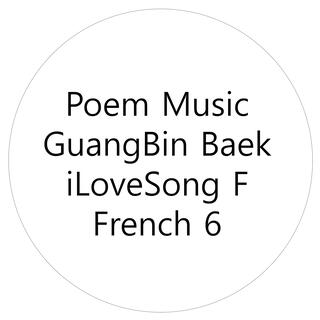 Poem Music iLoveSong F French 6