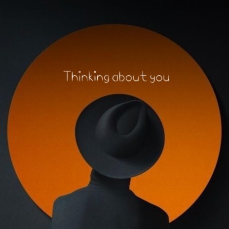 Thinking About You | Boomplay Music