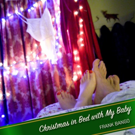 Christmas in Bed With My Baby | Boomplay Music