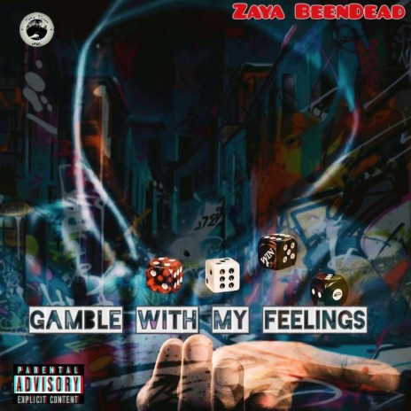 Gamble With My Feelings | Boomplay Music