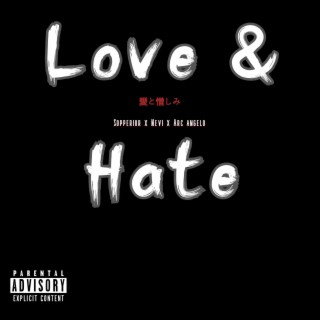 Love & Hate