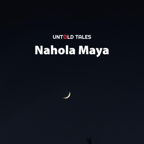Nahola Maya | Boomplay Music