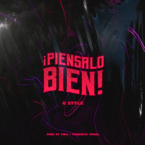 Piensalo Bien | Boomplay Music