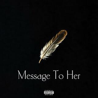 Message To Her