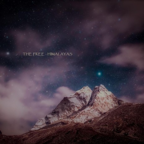 Himalayas | Boomplay Music