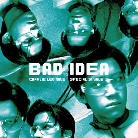 BAD IDEA | Boomplay Music