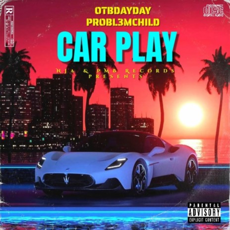 Car Play ft. Probl3mchild | Boomplay Music