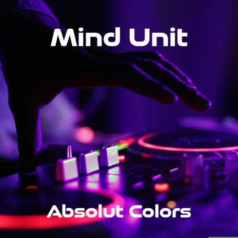 Absolut Colors | Psytrance ambiant & Electronic | Boomplay Music