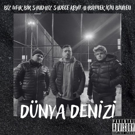 Dünya Denizi | Boomplay Music