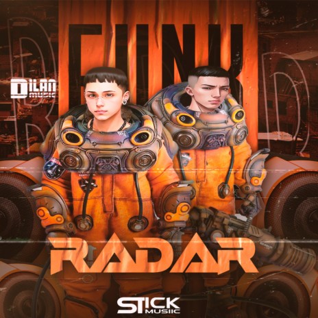 Radar ft. Dilan Music | Boomplay Music