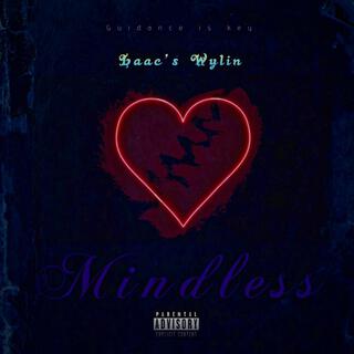 Mindless lyrics | Boomplay Music