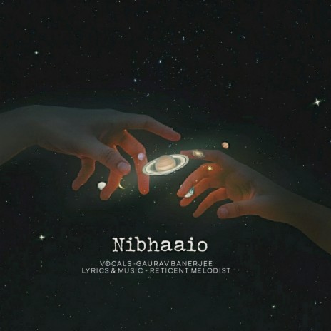 Nibhaaio ft. Gaurav Banerjee | Boomplay Music