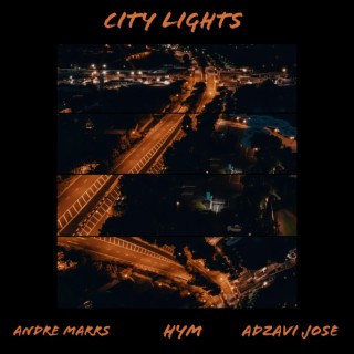 City Lights ft. Hym & Adzavi Jose lyrics | Boomplay Music