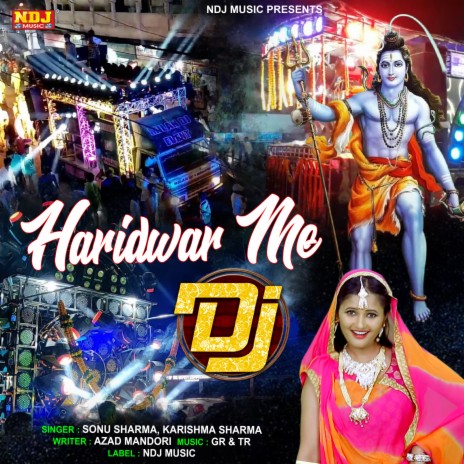 Haridwar Me DJ ft. Karishma Sharma | Boomplay Music