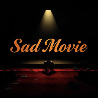 Sad Movie