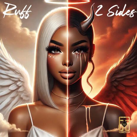 2 Sides | Boomplay Music