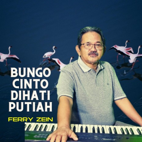 Bungo Cinto Dihati Putiah | Boomplay Music