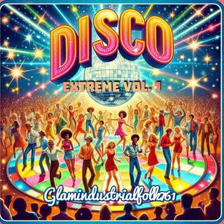 Disco Extreme, Vol. 1