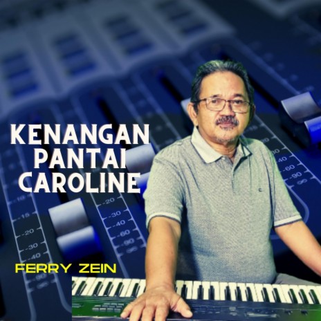 Kenangan Pantai Caroline | Boomplay Music