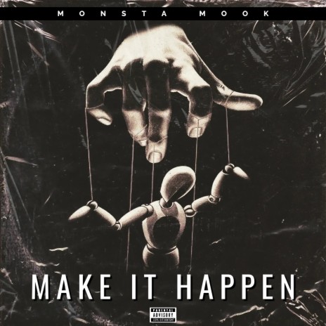 Make It Happen | Boomplay Music