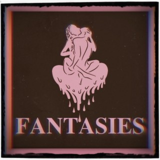 Fantasies