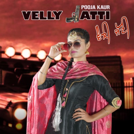 Velly Jatti | Boomplay Music