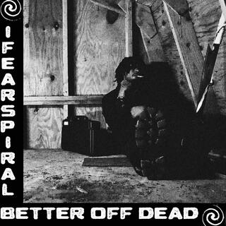 Better Off Dead