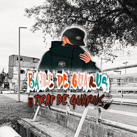 Baile de Guarus ft. Tropa Da Esquina | Boomplay Music