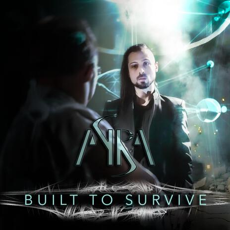 Built To Survive | Boomplay Music