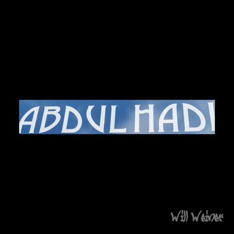 Abdul Hadi | Boomplay Music