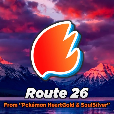 Route 26 (From Pokémon HeartGold & SoulSilver) (Orchestral Arrangement) | Boomplay Music