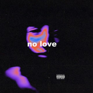 no love lyrics | Boomplay Music