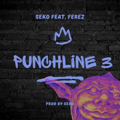 Punchline, Vol. 3 ft. Férez | Boomplay Music