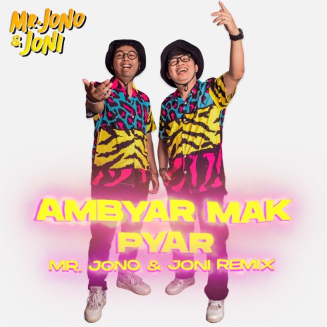 Ambyar Mak Pyar (Remix) | Boomplay Music