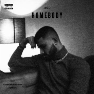 Homebody lyrics | Boomplay Music