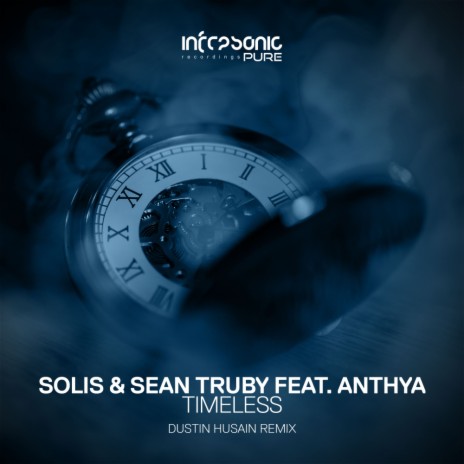 Timeless (Dustin Husain Remix) ft. Anthya | Boomplay Music
