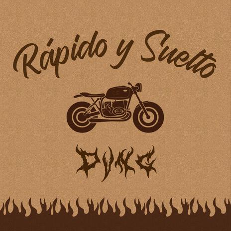 Rápido y Suelto | Boomplay Music